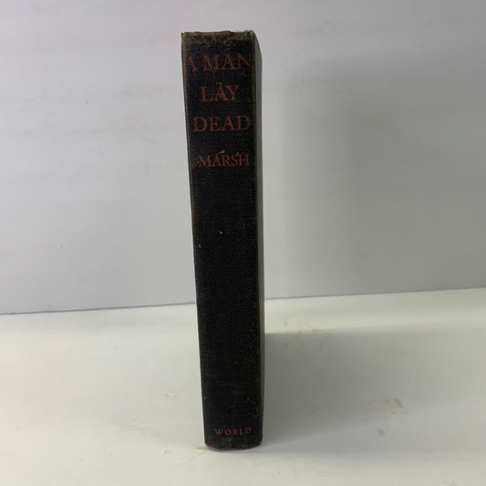 A Man Lay Dead - Ngaio Marsh - 1st Thus - 1942