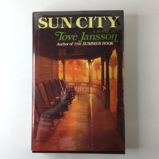 Sun City - Tove Jansson - 1st American Edition - 1976