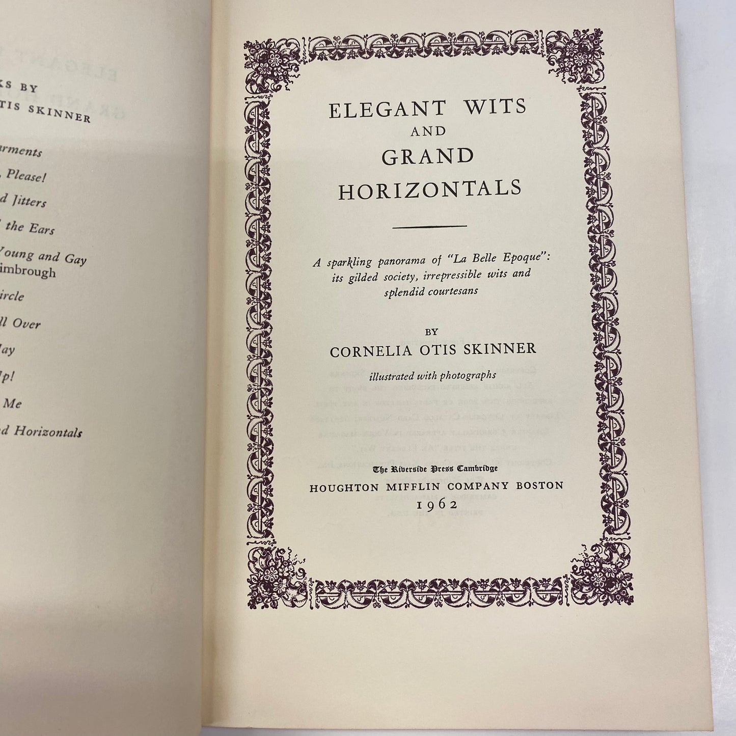 Elegant Wits and Grand Horizontals - Cornelia Otis Skinner - First Edition - 1962