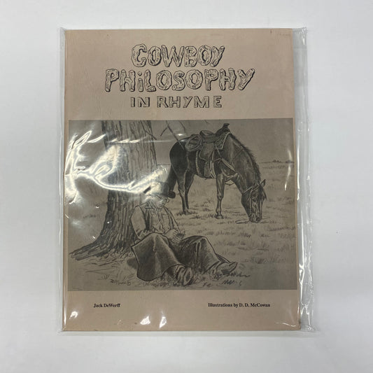 Cowboy Philosophy in Rhyme - Jack DeWerff - 1990