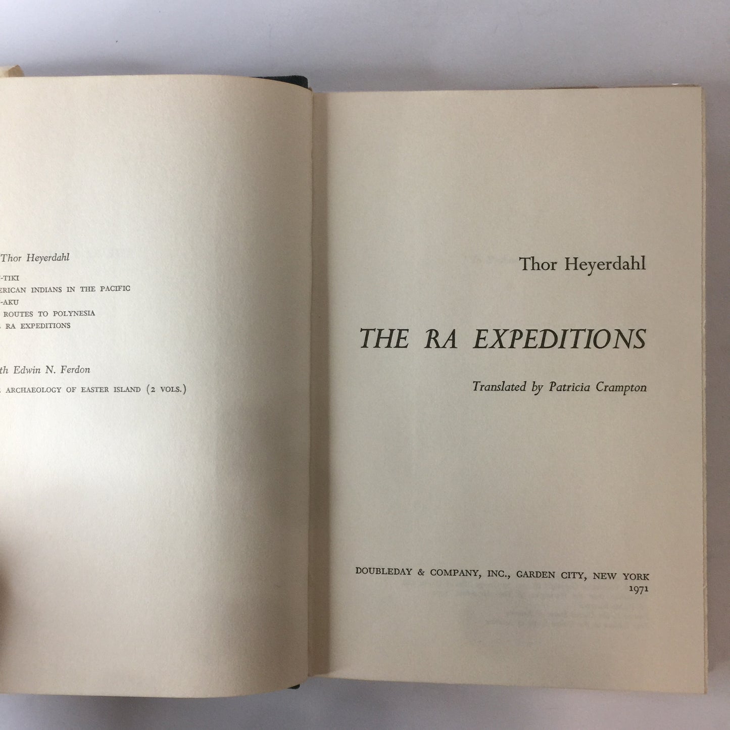 The RA Expeditions - Thor Heyerdahl - Signed - 1971