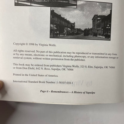 Remembrances and Little Known Facts of Our Community of Sapulpa - Virginia Wolfe - Signed - Volumes 1 and 2 - 1998