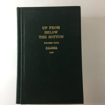 Up From Below the Bottom - B. S. Palmer - Vol 23 - 1979