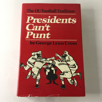 Presidents Can’t Punt - George Lynn Cross - 1977