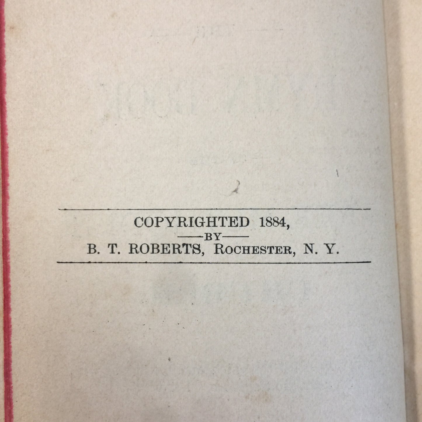 Free Methodist Hymn Book - B. T. Roberts - 1883