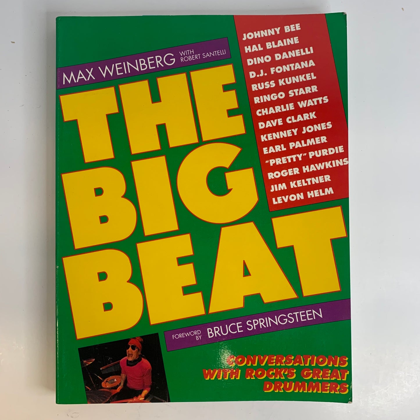 The Big Beat - Max Weinberg and Robert Santelli - Signed by Weinberg - 1991