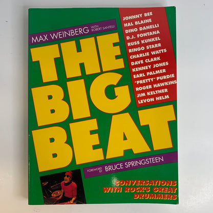 The Big Beat - Max Weinberg and Robert Santelli - Signed by Weinberg - 1991