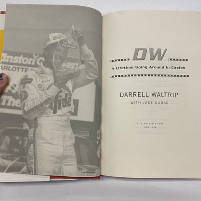 A Lifetime of Going Around in Circles - Darrell Waltrip - Signed - 2004