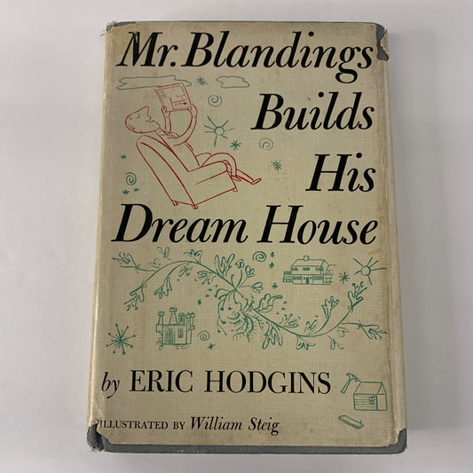 Mr. Blandings Builds His Dream House - Eric Hodgins - 3rd Print - Signed - 1946