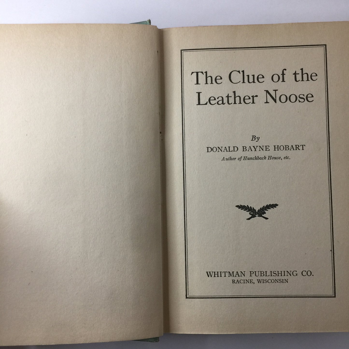 The Clue of the Leather Noose - Donald Bayne Hobart - 1929