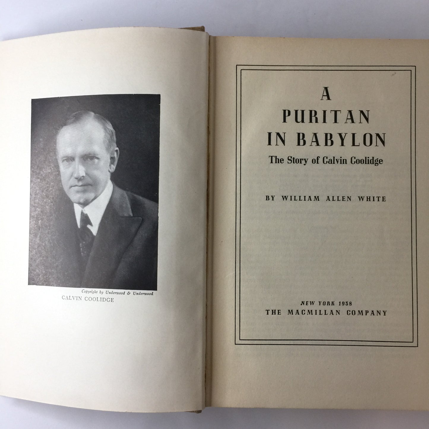 A Puritan in Babylon - William Allen White - Signed - 1938