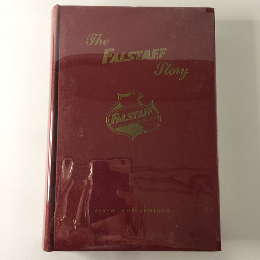 The Falstaff Story - Alvin Griesedieck - Signed - 1951