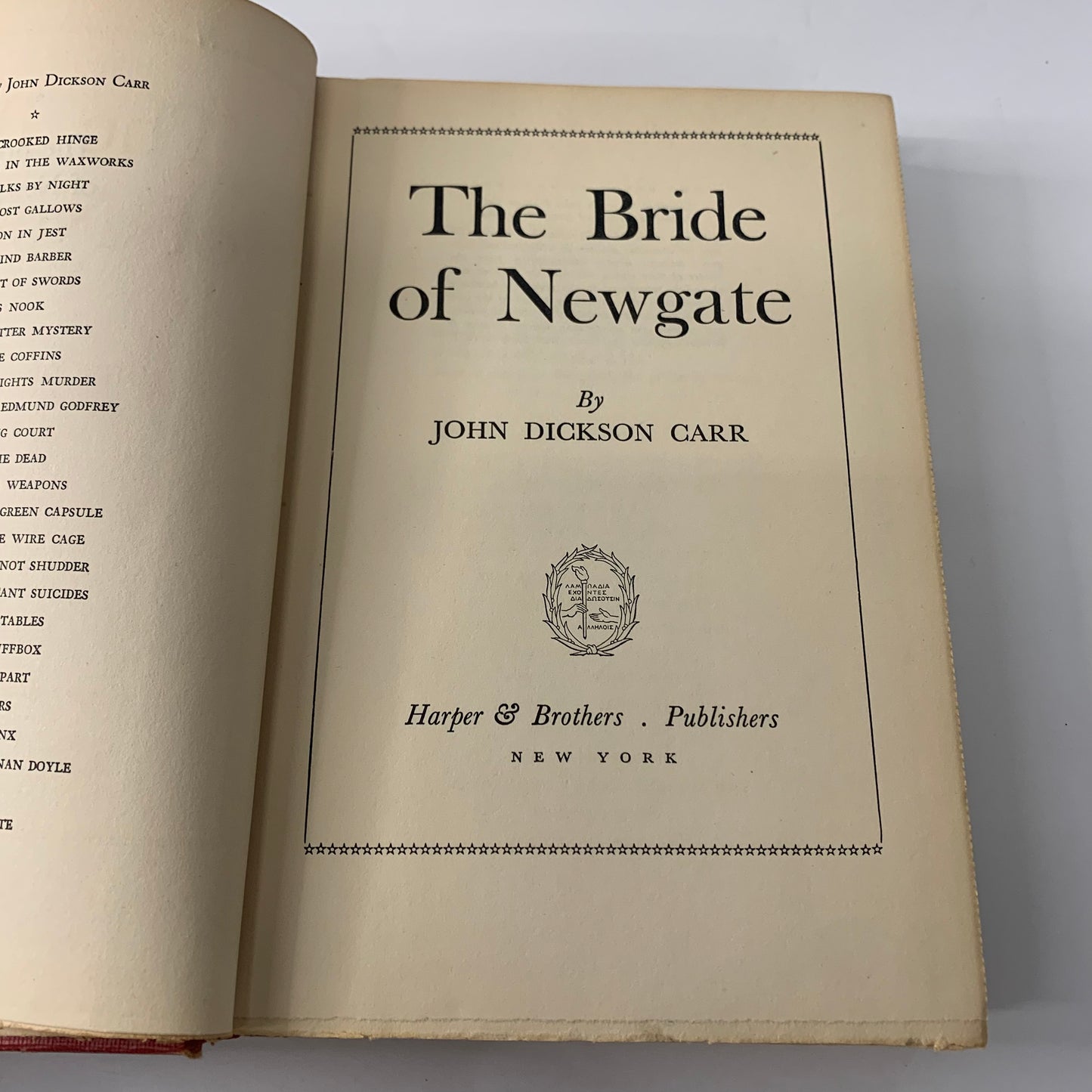 The Bride of Newgate - John Dickson Carr - 1st Edition - 1950