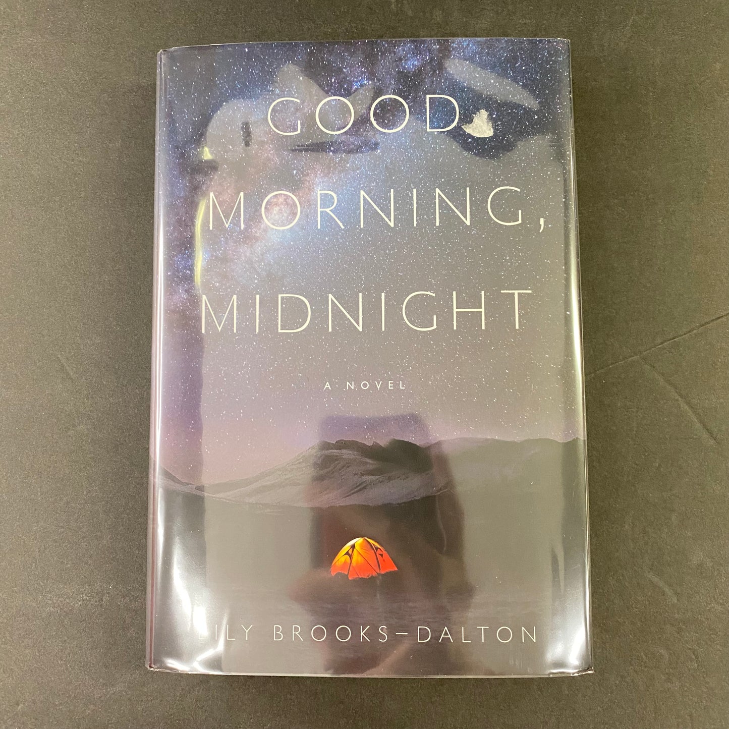 Good Morning, Midnight - Lily Brooks-Dalton - Signed - 2016