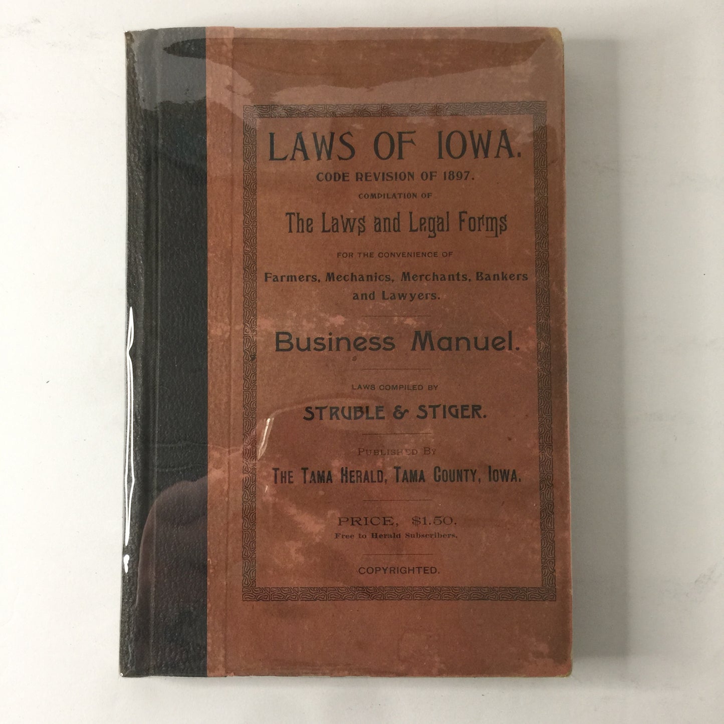 Laws of Iowa - G. R. Struble - 1897