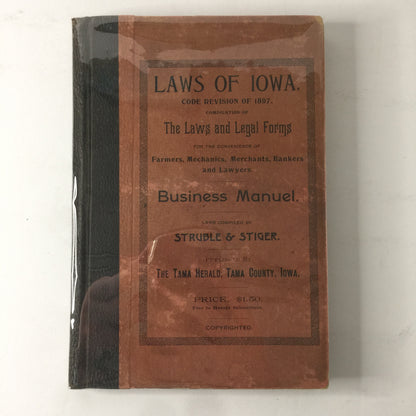 Laws of Iowa - G. R. Struble - 1897