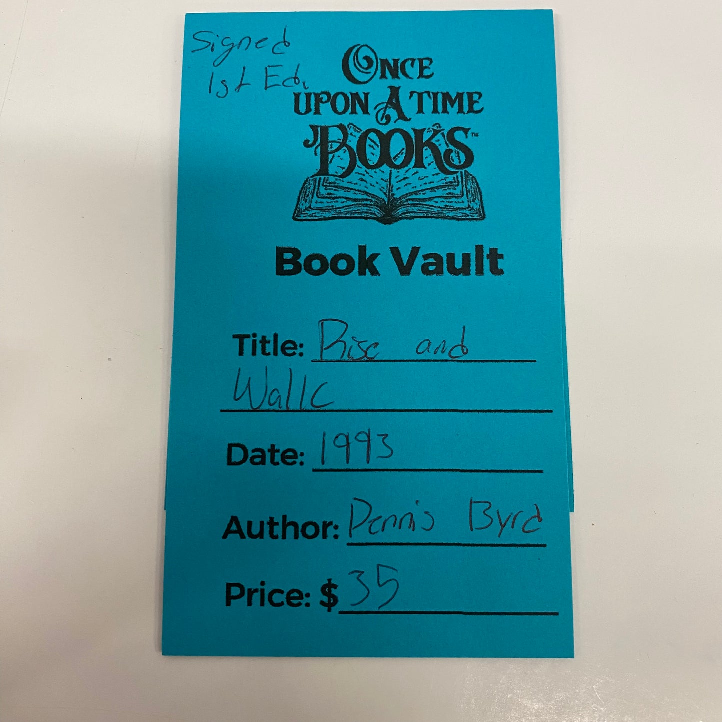 Rise and Walk - Dennis Byrd - Signed - 1st Edition - 1993