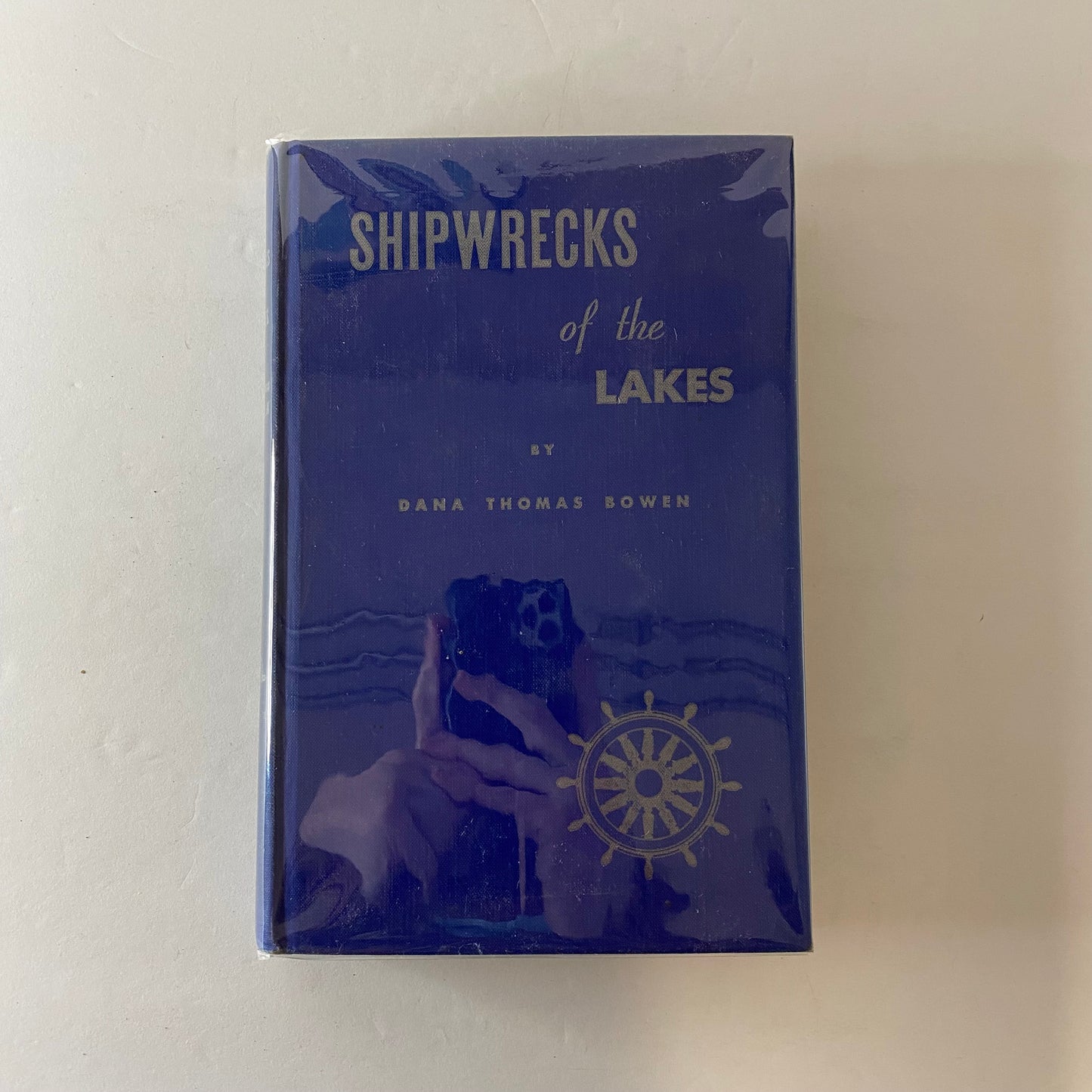 Shipwrecks of The Lakes - Dana T. Bowen - 1952