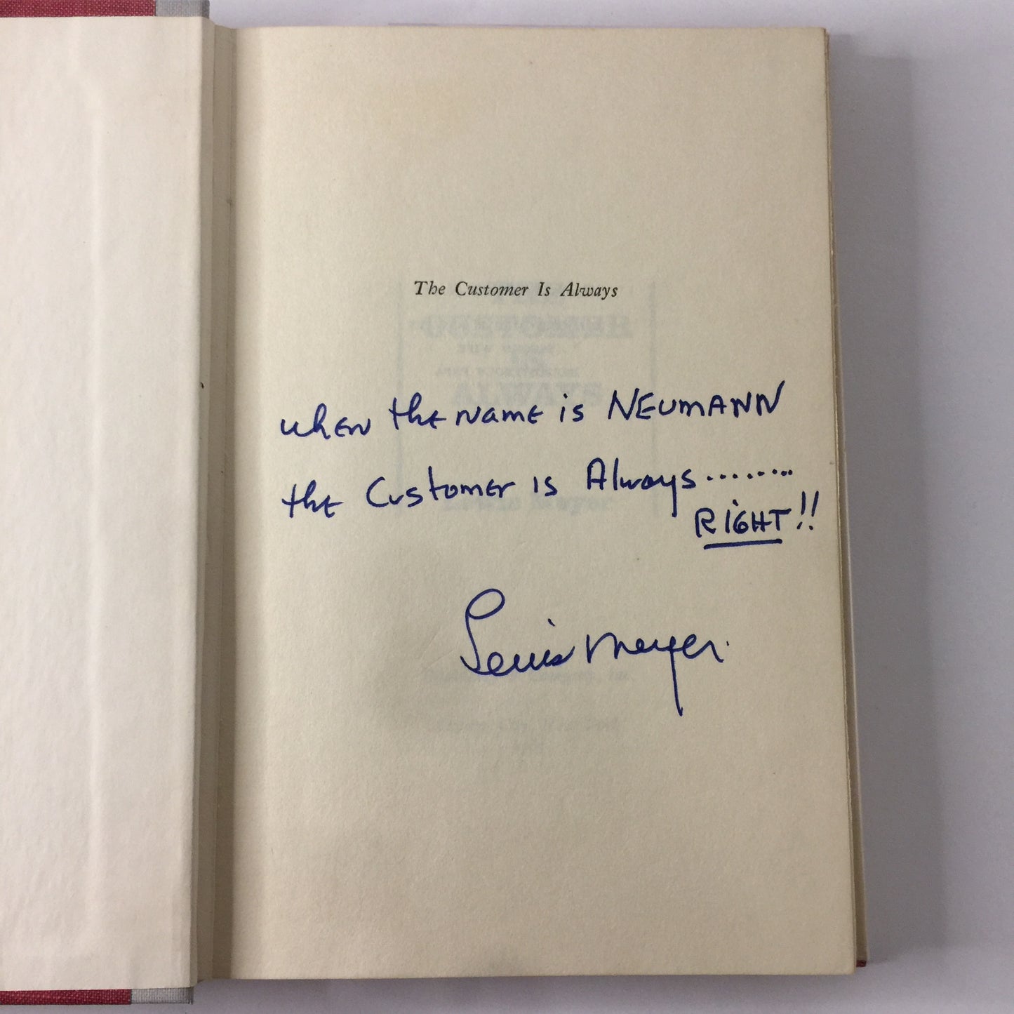 The Customer Is Always - Lewis Meyer - Signed - 1965