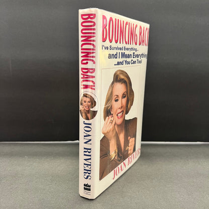 Bouncing Back - Joan Rivers - 1st Edition - Signed - 1997