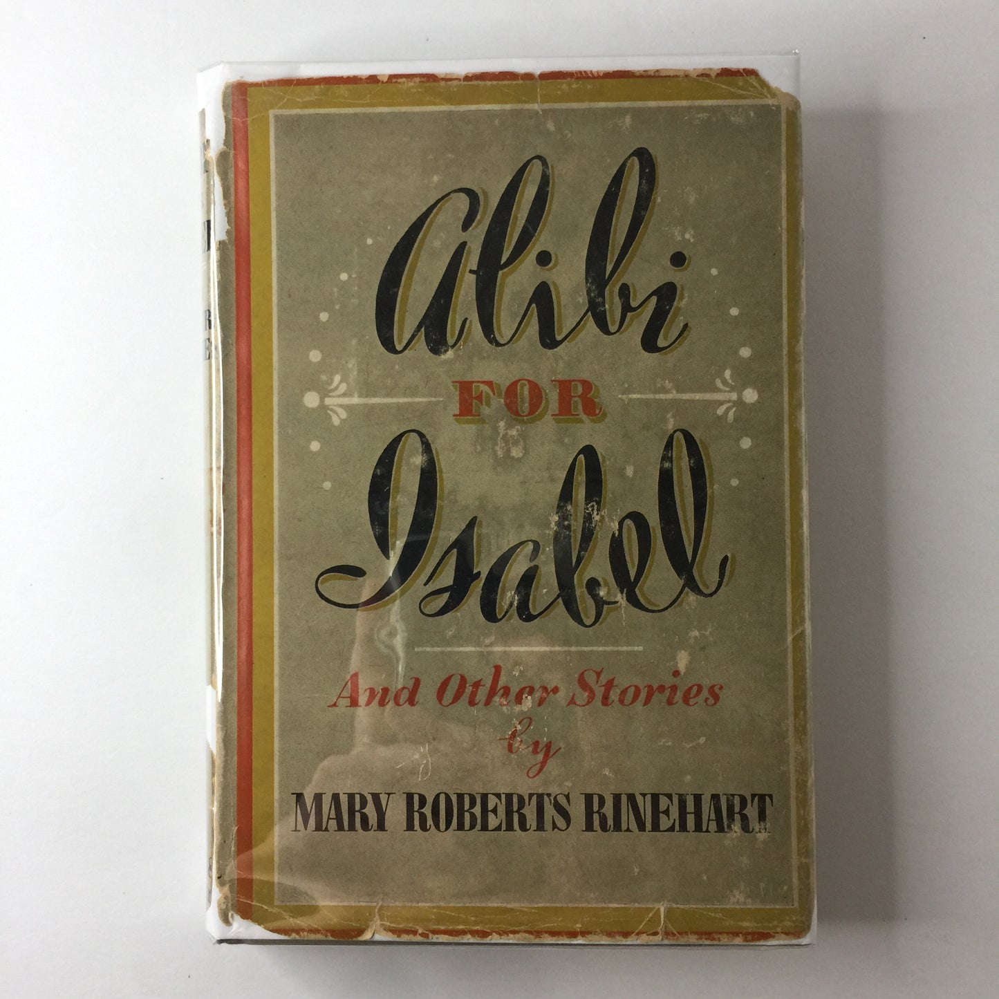 Alibi for Isabel - Mary Roberts Rinehart - 1st Edition Thus - 1944