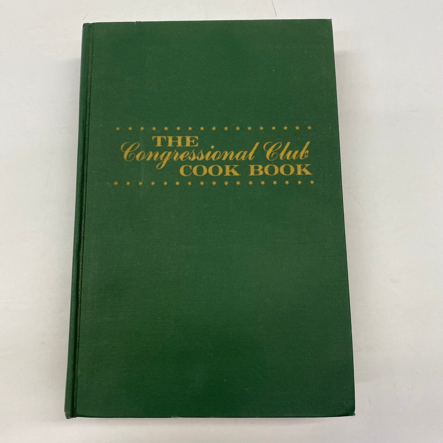 The Congressional Club Cook Book - Various - 1970