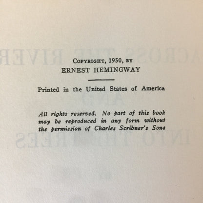 Across the River and Into the Trees - Ernest Hemingway - Early Print - 1950