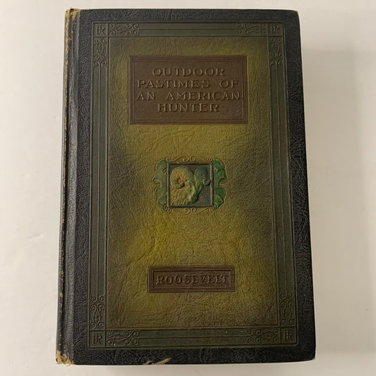 Outdoor Pastimes of an American Hunter - Theodore Roosevelt - 1925
