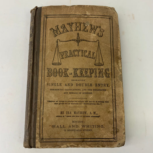 Mayhew’s Practical Book-Keeping - Ira Mayhew - 1890