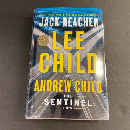 The Sentinel - Lee Child and Andrew Child - Signed 2x - 1st Edition - 2020