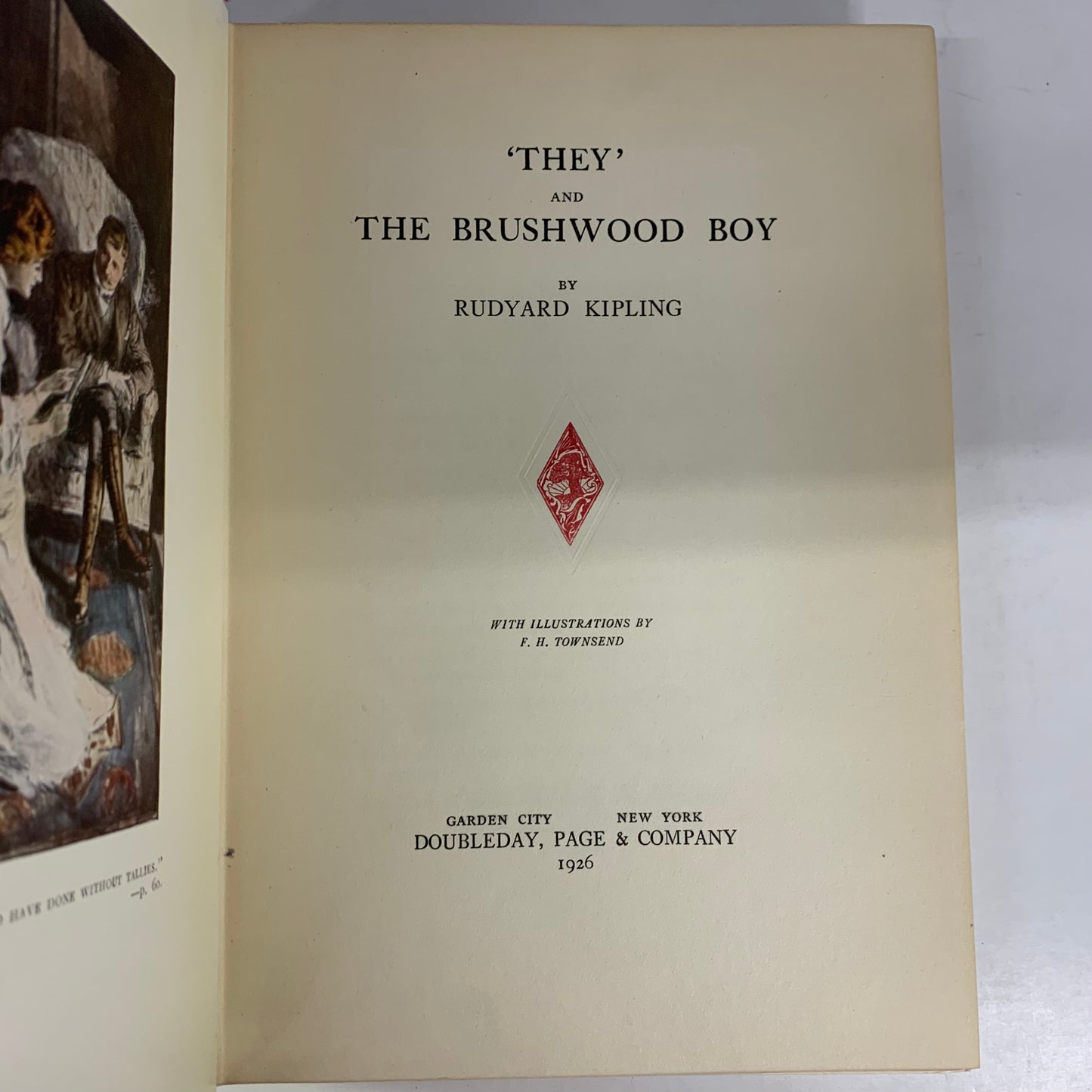 ‘They’ And The Brushwood Boy - Rudyard Kipling - 1st Edition - 1926