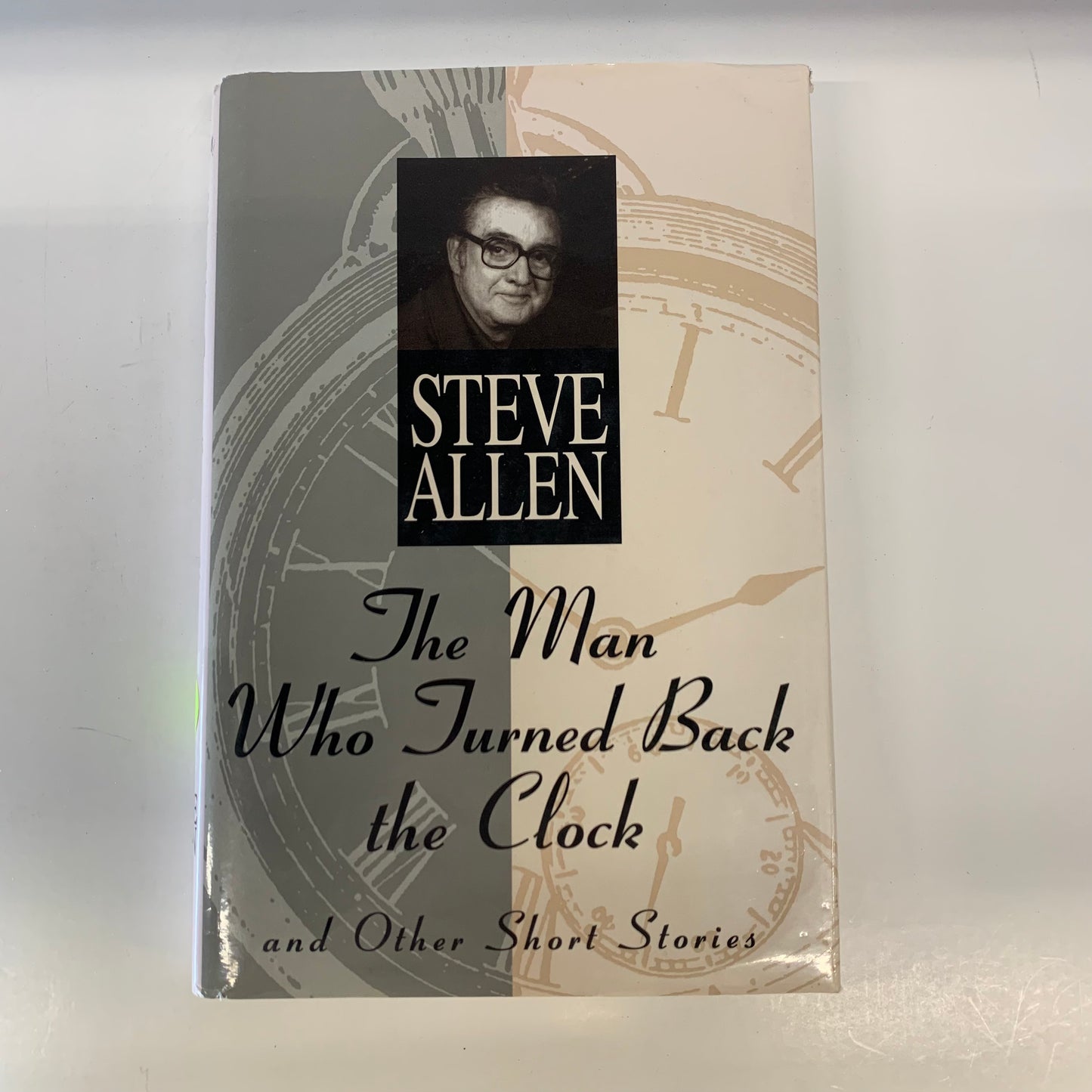 The Man Who Turned Back the Clock - Steve Allen - Signed - 1995