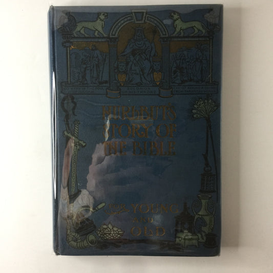 Hurlbut’s Story of The Bible - Salesman's Copy - 1904