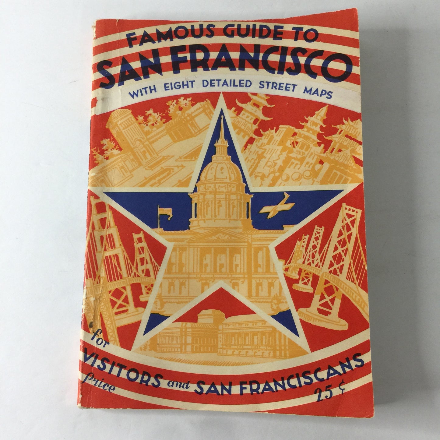 Famous Guide To San Francisco - Edited by Alexander Gross - World’s Fair - 1939