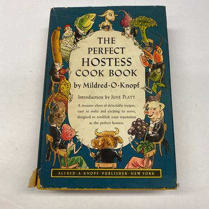 The Perfect Hostess Cook Book - Mildred O’Knopf - 8th Print - 1930