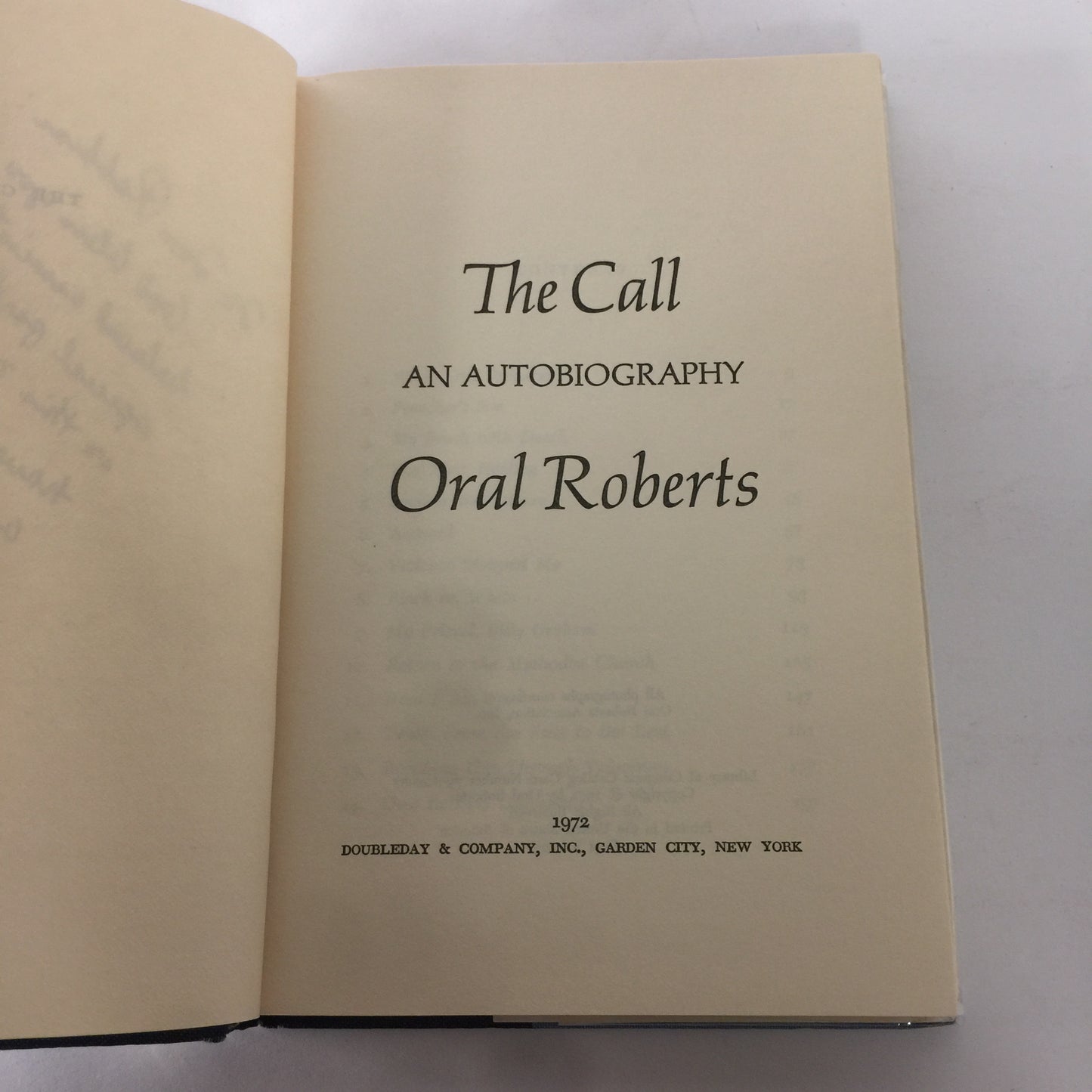 The Call - Oral Roberts - 1st Edition - Inscribed - 1971