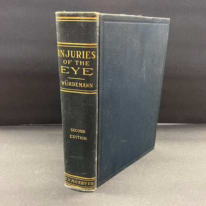 Injuries of the Eye - Harry Vanderbilt Würdemann, M. D. - 2nd Edition - 1932