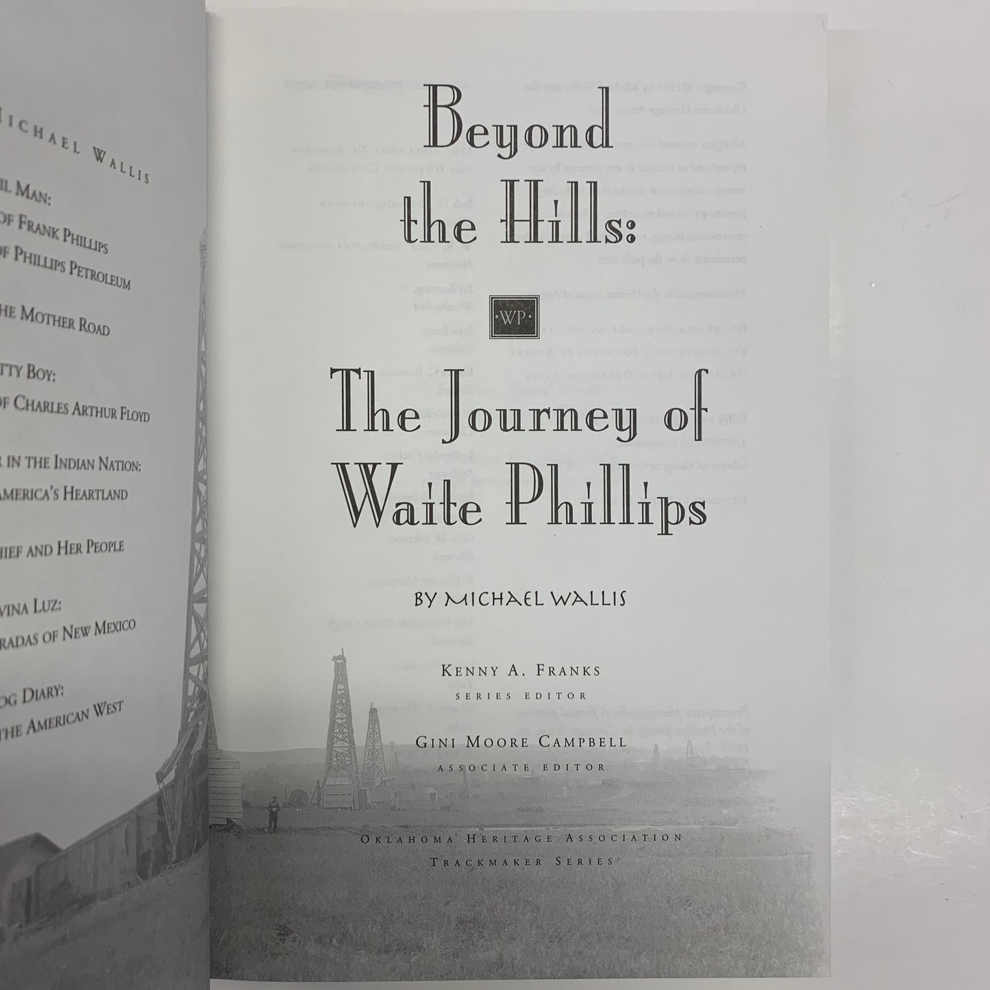 Beyond the Hills: The Journey of Waite Phillips - Michael Wallis - Signed - Oklahoma - 1995