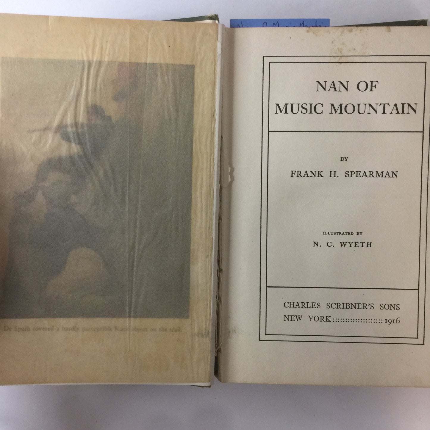 Nan of Music Mountain - Frank H. Spearman - 1916