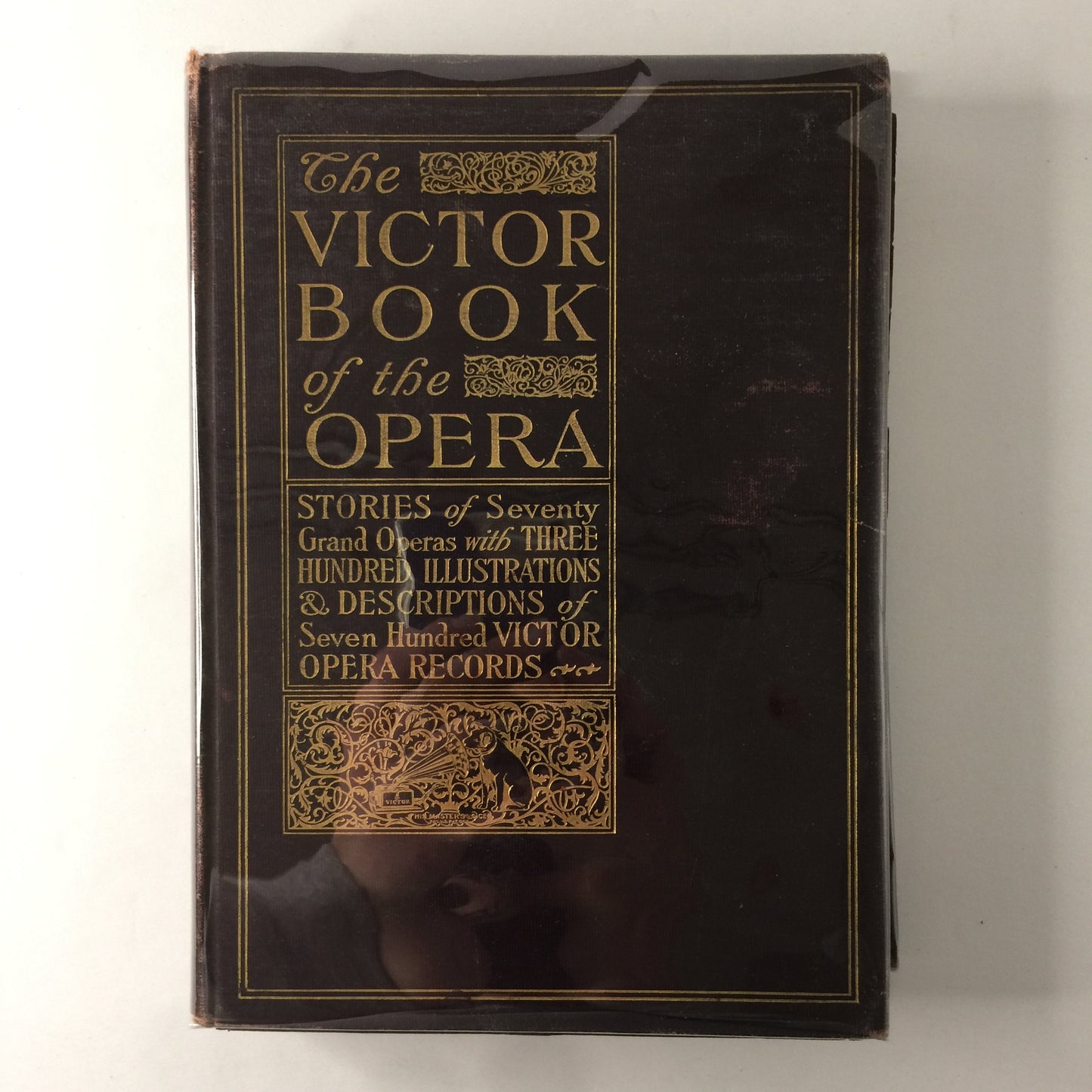 The Victor Book Of The Opera - Author Unknown - 1912