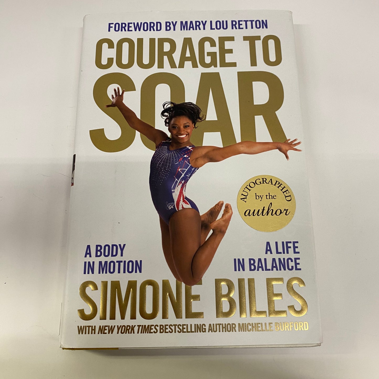 Courage to Soar - Simone Biles - Signed - 2016