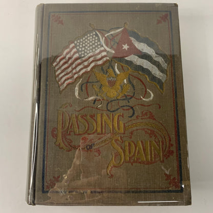 The Passing of Spain - J. B. Crabtree - 1898