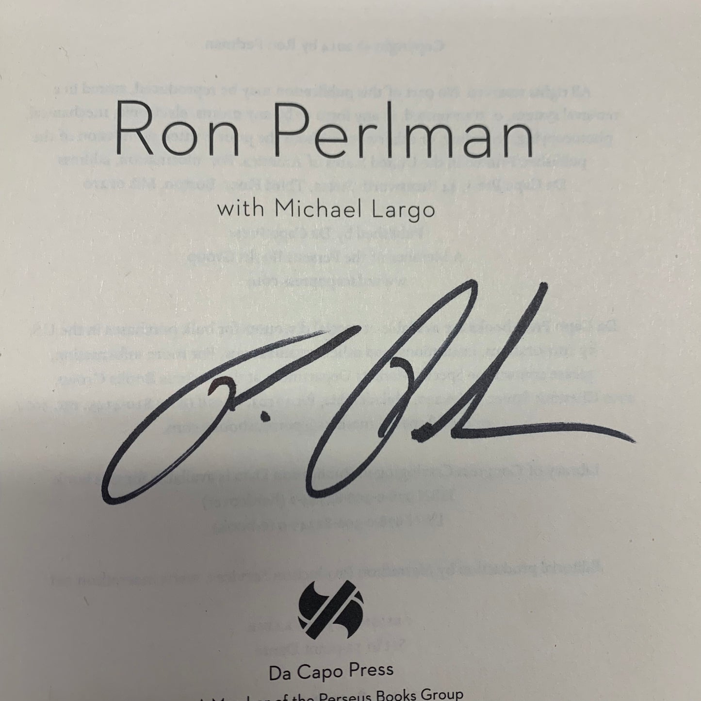 Easy Street (The Hard Way) - Ron Perlman - Signed - 1st Edition - 2014