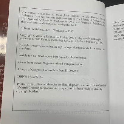 A Pilot’s Journey: Memoirs of a Tuskegee Airman Curtis Christopher Robinson - George Norfleet - Signed - 2010