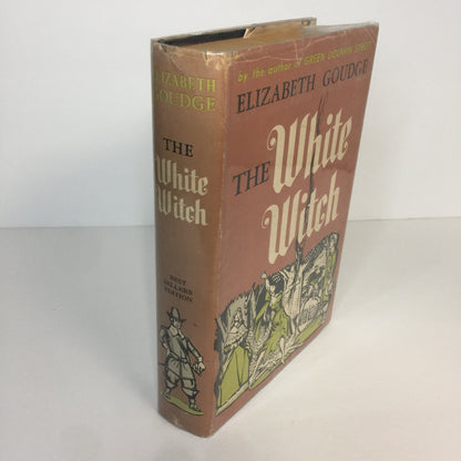 The White Witch - Elizabeth Goudge - Third Impression - 1958