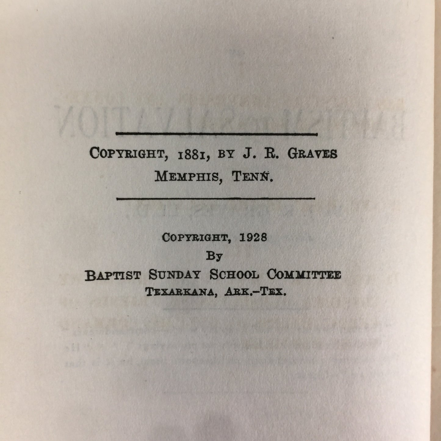 The Relation of Baptism to Salvation - J. R. Graves - 1928