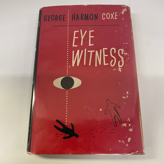 Eye Witness - George Harmon Coxe - Book Club Edition - 1950