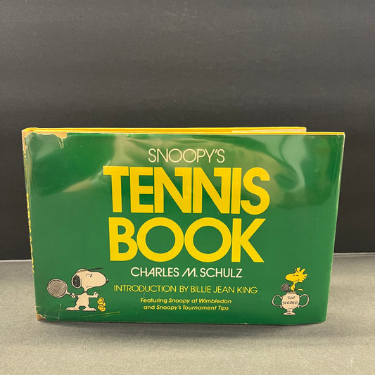 Snoopy’s Tennis Book - Charles M. Schulz - Scarce - Book Club Edition - 1979