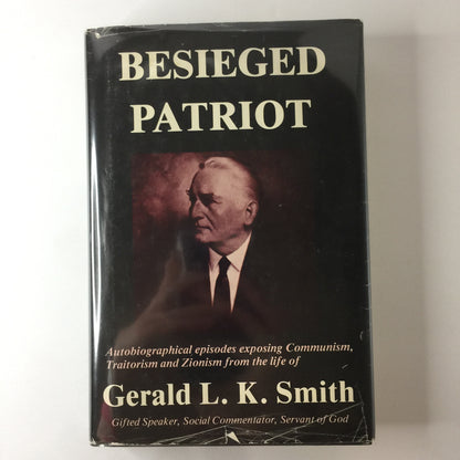 Besieged Patriot - Gerald Smith - 1978