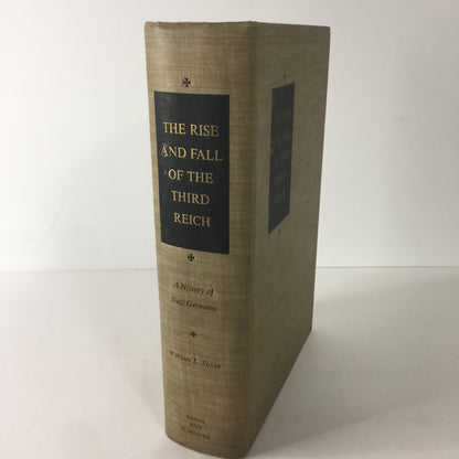 The Rise and Fall of the Third Reich - William L. Shirer - 1st Edition - 1960